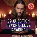 20 Question Psychic Love Reading