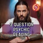 3 Question Psychic Reading