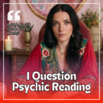 1 Question Psychic Reading – Fast & Accurate Answers