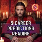 5 Career Predictions Reading