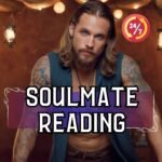 Psychic Love Reading – Soulmate Reading 💖